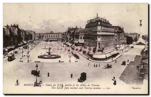 Bordeaux Cartes postales Cours du XXX Juillet et les allees de Tourny