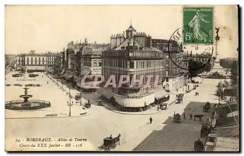 Bordeaux Cartes postales Allees de Tourny Cours du XXX Juillet