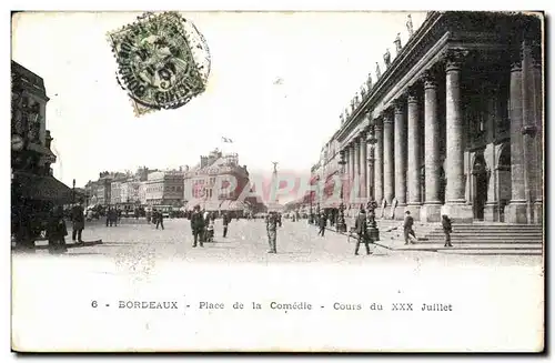 Bordeaux Cartes postales Place de la comedie Cours du XXX Juillet