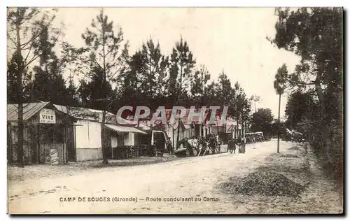 Camp militaire de Souges Cartes postales Route conduisant au camp