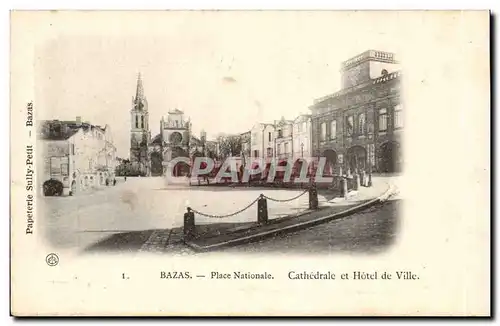 Bazas Ansichtskarte AK Place nationale Cathedrale et hotel de ville