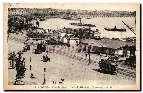 Bordeaux Ansichtskarte AK Les quais Louis XVIII et les Chartrons