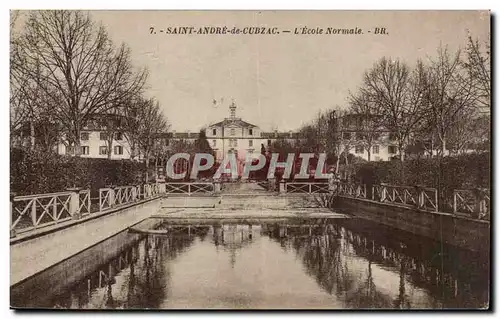 Saint Andre de Cubzac Cartes postales l'ecole normale