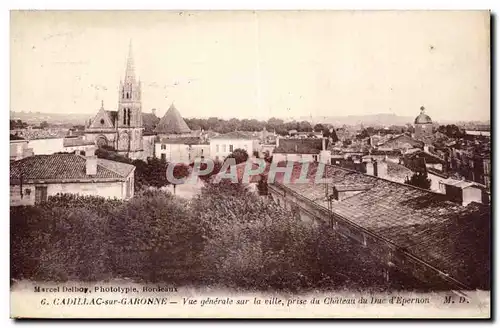 Cadillac sur Garonne Ansichtskarte AK Vue generale sur la ville prise du chateau du duc d&#39Epernon