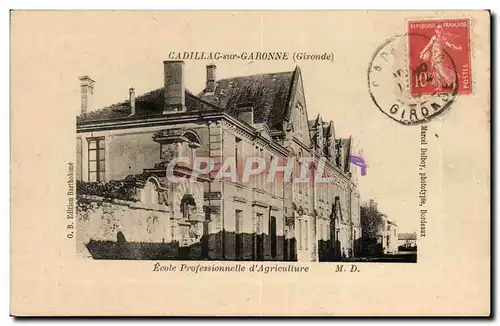 Cadillac sur Garonne Cartes postales Ecole professionnelle d'agriculture