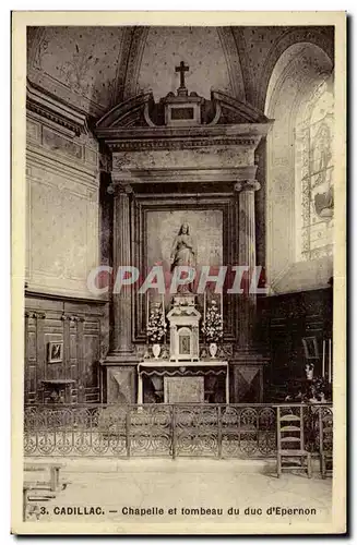 Cadillac sur Garonne Cartes postales Chapelle et tombeau du duc d'Epernon
