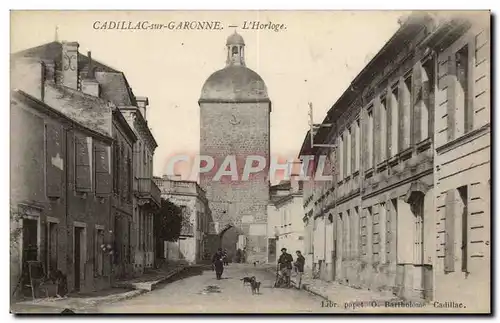 Cadillac sur Garonne Cartes postales L'horloge