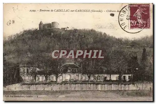 CAdillac sur Garonne Cartes postales Chateau du duc d'Epernon