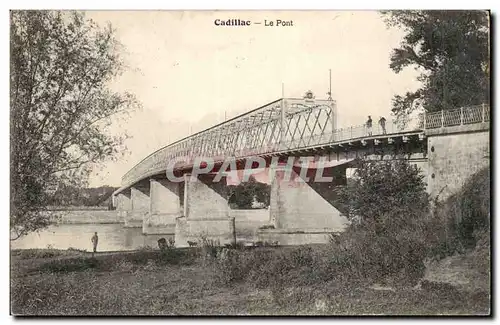 Cadillac sur Garonne Ansichtskarte AK Le pont (bridge)