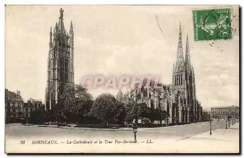 Bordeaux Cartes postales La cathedrale et la Tour Pey Berland