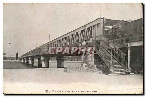 Bordeaux Cartes postales le pont metallique (train)