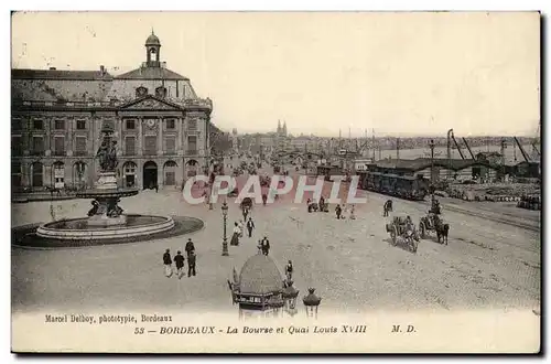 Ansichtskarte AK Bordeaux La Bourse et quai Louis XVIII