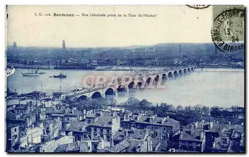 Cartes postales Bordeaux Vue generale prise de la Tour St Michel