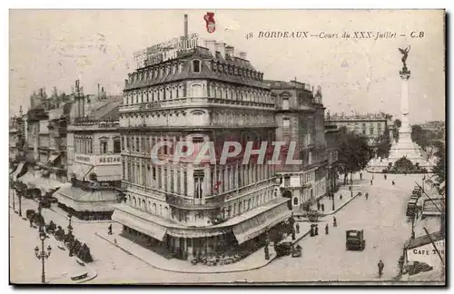 Cartes postales Bordeaux Cours du XXX Juillet