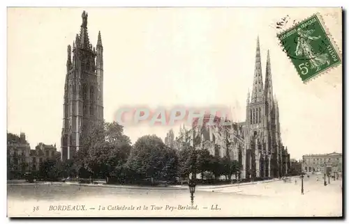 Bordeaux Cartes postales La cathedrale et la tour Pey Berland