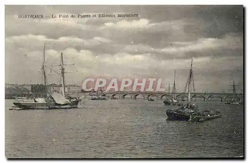 Bordeaux Ansichtskarte AK le pont de pierre et bateaux morutiers