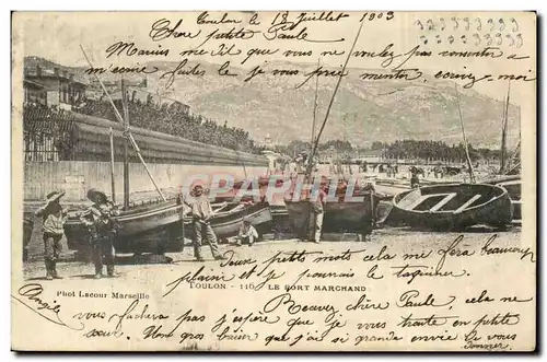 Toulon Cartes postales Le port marchand