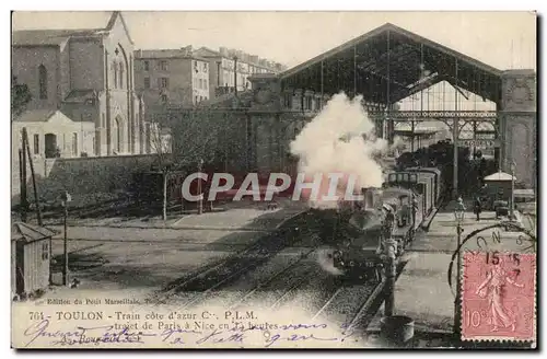 Toulon Cartes postales Train Cote d&#39azur PLM Trajet de Paris a Nice en 15 heures TOP