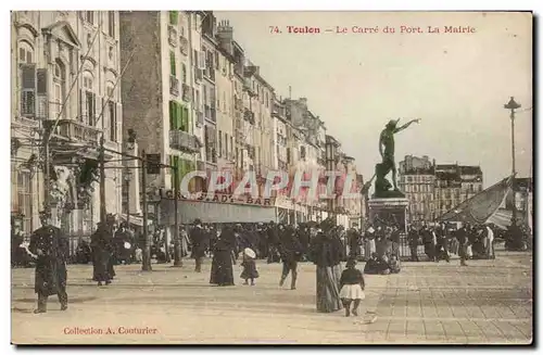 Toulon Ansichtskarte AK Le carre du port La mairie