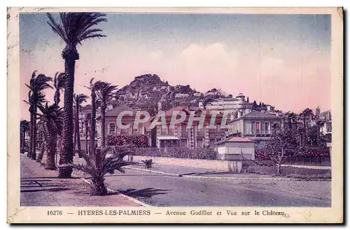 Hyeres - Avenue Godillot et vue sur le Chateau Ansichtskarte AK