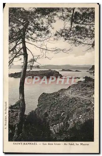 Saint Raphael - Les Deux Lions Au Fond Les Maures Cartes postales