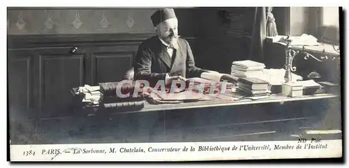 Paris 5 - La Sorbonne - M Chatelain - Conservateur de la bibliotheque de l&#39Universite - Cartes postales libra