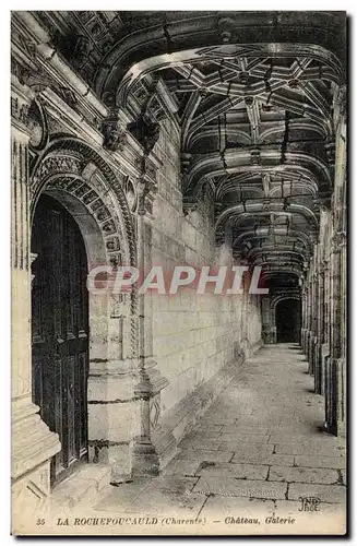 La Rochefoucauld - Chateau - Galerie - Cartes postales