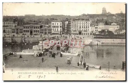 Boulogne sur Mer - Le Pont Marguet et les Quais - Cartes postales