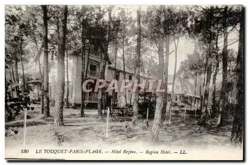 Le Touquet Paris Plage - Hotel Regina Cartes postales