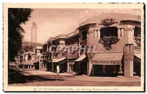 Le Touquet Paris Plage - Les Nouveaux Magasins dans la foret Ansichtskarte AK Fourrures