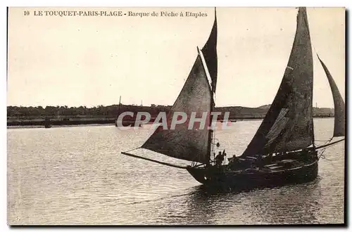 Le Touquet Paris Plage - Barque de Peche a Etaples - Ansichtskarte AK