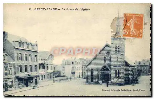 Berck Plage - La Place de l'Eglise - Cartes postales