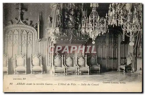 Arras - L'Hotel de Ville Salle du Conseil - avant la terrible guerre - Cartes postales�