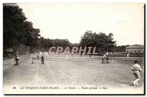 Le Touquet Paris Plage - Le Tennis - Tennis Ground - Cartes postales