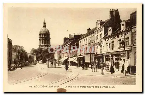 Boulogne sur Mer - La Rue de la Porte Neuve au dernier sou - Cartes postales