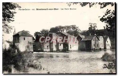 Montreuil sur Mer - Les Petits Moulins Cartes postales