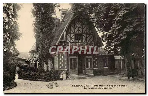Sericourt - Propriete d&#39Eugene Scribe - La Maison du Jardiniere Cartes postales