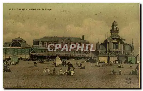 Calais - Le Casino et la Plage Cartes postales