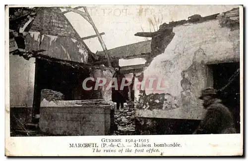 Maroeuil - Maison bombardee - ruins of the post office - Guerre 1914 1915 - Cartes postales