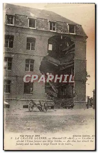 Maroeuil - Un obus par atteint ! - Guerre 1914 1915 - Cartes postales