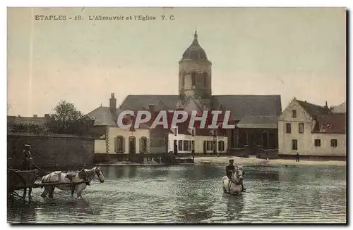 Etaples - L'Abreuvoir et L'Eglise - cheval - horse Cartes postales