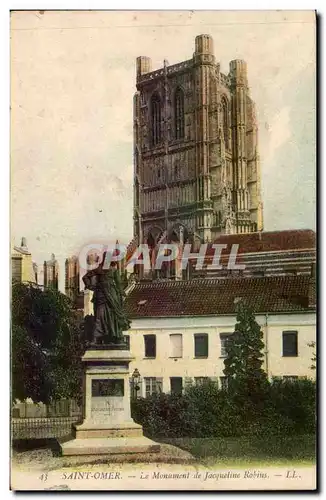 Saint Omer - Le Monument Jacquelins Robins - Ansichtskarte AK