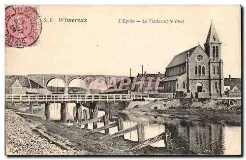 Wimereux - L&#39Eglise - Le Viaduc et le Pont - Cartes postales