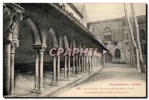 Toulouse - Cloitre des Jacobins 1310 - Lycce de Toulouse - Cartes postales