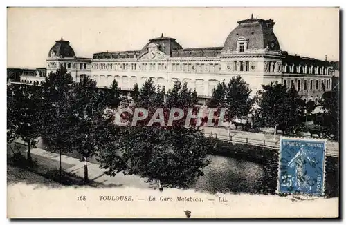 Toulouse - La Gare Malabiau - Cartes postales