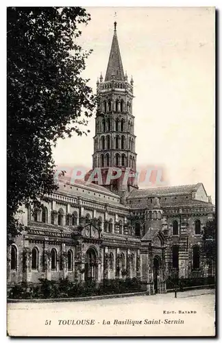 Toulouse - La Basilique Saint Sernin - Cartes postales