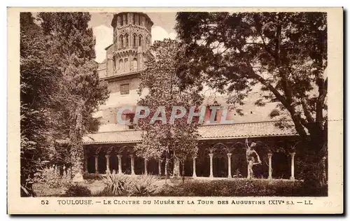 Toulouse - Le Cloitre du Musee et la Tour des Augustins - Ansichtskarte AK