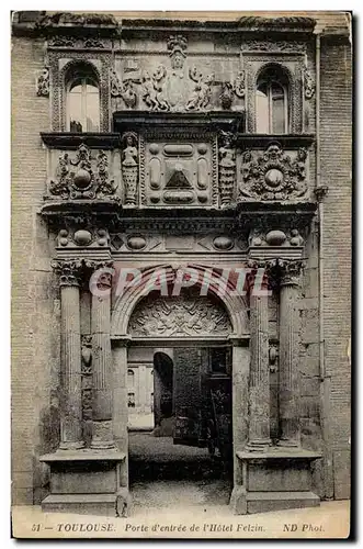 Toulouse - Porte d&#39Entree de l&#39Hotel Felzin - Ansichtskarte AK