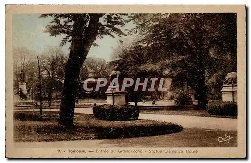 Toulouse - Entree du Grand Rond - Statue Clemence Isaure - Cartes postales