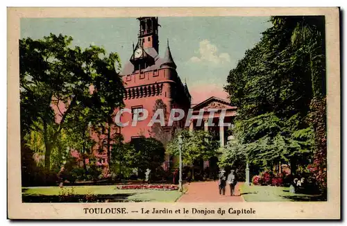 Toulouse - Le Jardin et le Donjon du Capitole - Ansichtskarte AK